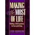 thumbnail image 1 of Pre-Owned Making the Most Out of Life (Hardcover 9780915720095) by LeRoy Brownlow, 1 of 1