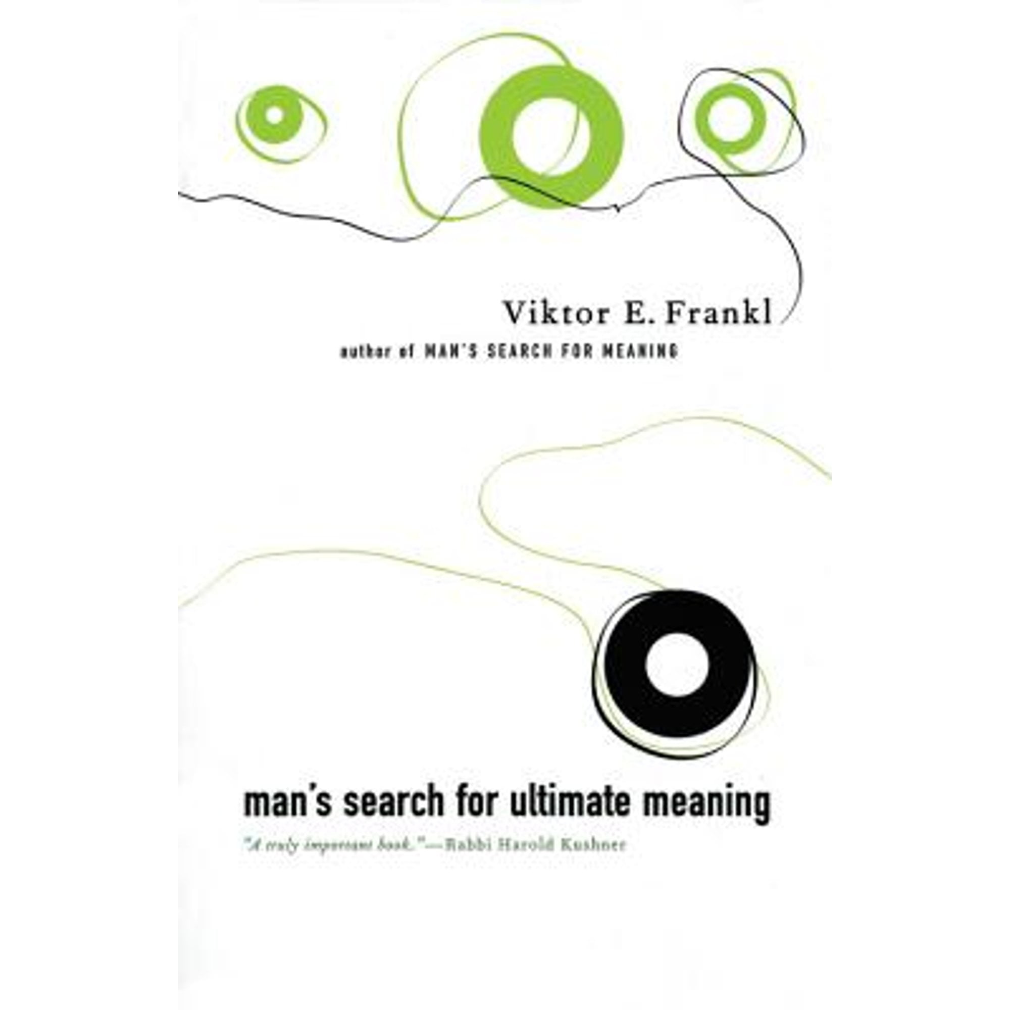 Pre-Owned Man's Search for Ultimate Meaning (Paperback 9780738203546) by Viktor E Frankl