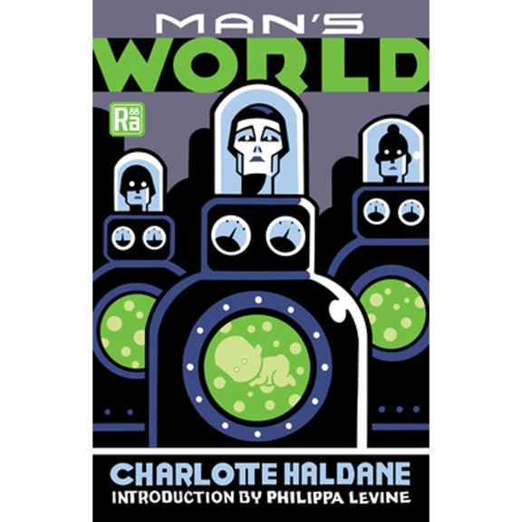 Pre-Owned Man's World (MIT Press / Radium Age), 9780262547635, 0262547635, Paperback,