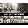 thumbnail image 1 of Pre-Owned Manchester Memories: The Early Years Paperback, 1 of 1