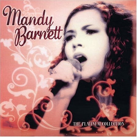 Pre-Owned Mandy Barnett - Platinum Collection (2006)
