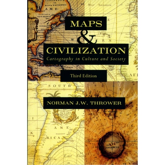 Pre-Owned Maps & Civilization: Cartography in Culture and Society (Paperback) 0226799743 9780226799742