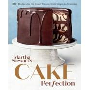 Martha Stewart's Cakes: Our First-Ever Book Of Bundts, Loaves