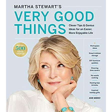 Pre-Owned Martha Stewart's Things : Clever Tips and Genius Ideas for an Easier, More Enjoyable Life 9781328508263