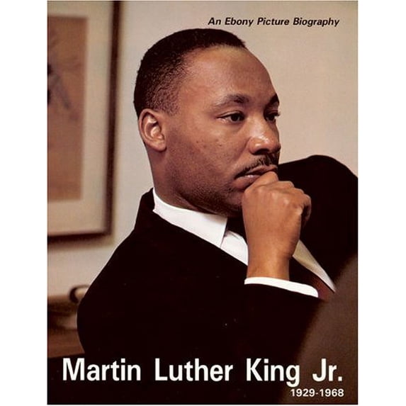 Pre-Owned Martin Luther King Jr. 1929-1968: An EBONY Picture Biography: Revised Edition Paperback