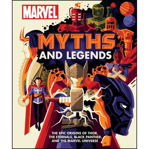 Pre-Owned Marvel Myths and Legends: The Epic Origins of Thor, the Eternals, Black Panther, and the Marvel Universe (Hardcover) 1465497757 9781465497758