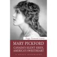 thumbnail image 1 of Pre-Owned Mary Pickford: Canada's Silent Siren, America's Sweetheart (Paperback 9781554889457) by Peggy Dymond Leavey, 1 of 1