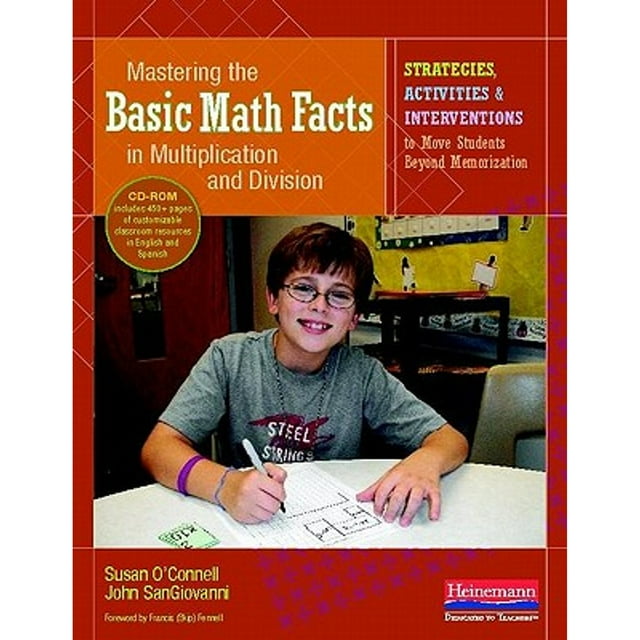 Pre-Owned Mastering the Basic Math Facts in Multiplication and Division: Strategies, Activities & (Paperback 9780325029627) by Susan O'Connell, John Sangiovanni, Fennell Francis (Skip) (Foreword by)