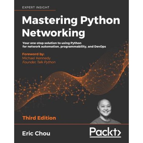 Pre-Owned Mastering Python Networking - Third Edition: Your one-stop solution to using Python for network automation, programmability, and DevOps (Paperback) 1839214678 9781839214677