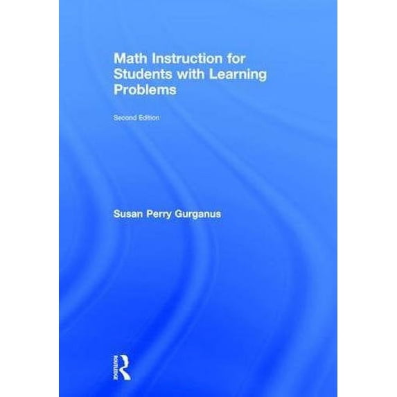 Pre-Owned Math Instruction for Students with Learning Problems Paperback