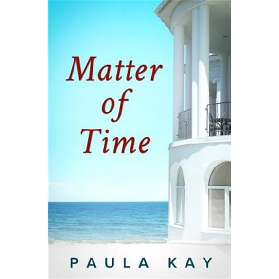 Pre-Owned Matter of Time (Legacy Series, Book 3) (Paperback) 0692434917 9780692434918
