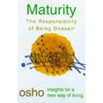 thumbnail image 1 of Pre-Owned Maturity: The Responsibility of Being Oneself (Paperback) 0312205619 9780312205614, 1 of 1