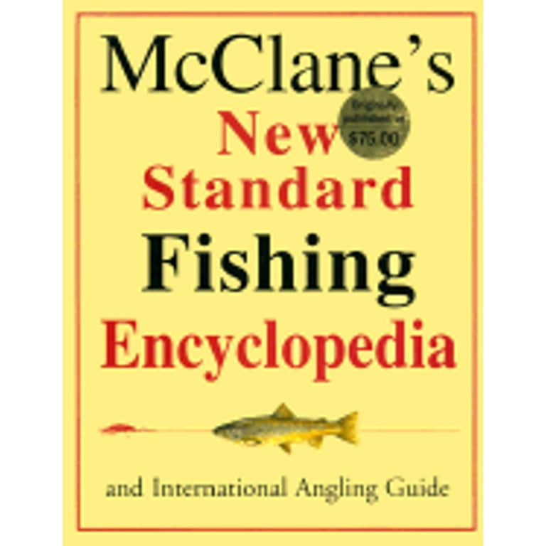 Pre-Owned McClane's New Standard Fishing Encyclopedia: And International  Angling Guide (Hardcover 9780517203361) by A J McClane