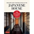 thumbnail image 1 of Pre-Owned Measure and Construction of the Japanese House: 250 Plans and Sketches Plus Illustrations of Joinery Hardcover, 1 of 1