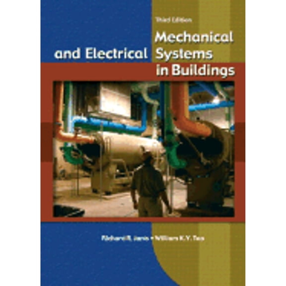 Pre-Owned Mechanical And Electrical Systems In Buildings (Hardcover) 0130341533 9780130341532