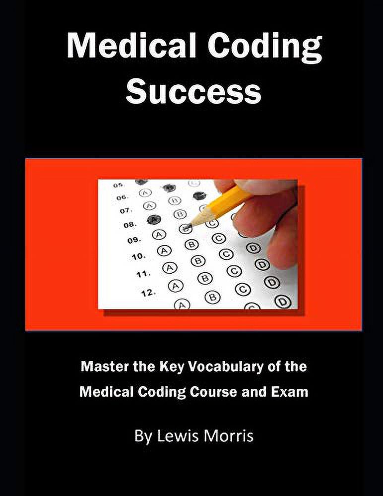 PreOwned Medical Coding Success Master the Key Vocabulary of the