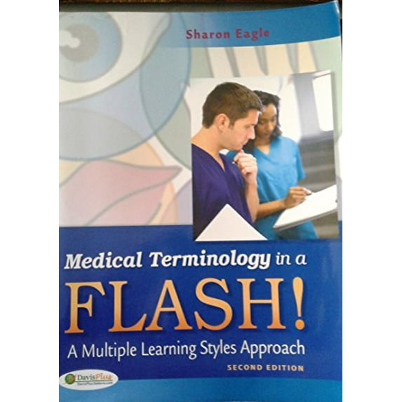 Pre-Owned Medical Terminology in a Flash!: A Multiple Learning Styles Approach (Paperback) by Sharon Eagle