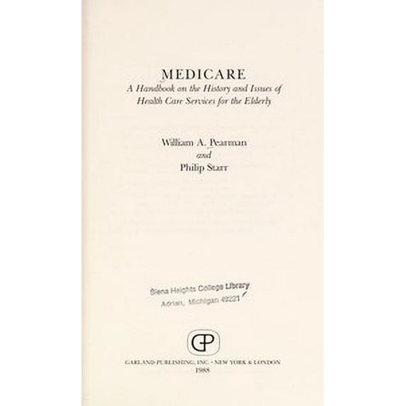 Pre-Owned Medicare:a Handbk on Hist and Is (Hardcover) 9780824083915