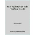 thumbnail image 1 of Pre-Owned Meet Me at Midnight (With This Ring, Book 2) (Mass Market Paperback) 0380809176, 1 of 1