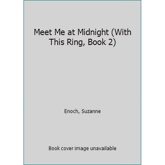 Pre-Owned Meet Me at Midnight (With This Ring, Book 2) (Mass Market Paperback) 0380809176