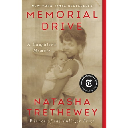 Pre-Owned Memorial Drive: A Daughter's Memoir (Paperback) 0062248588 9780062248589