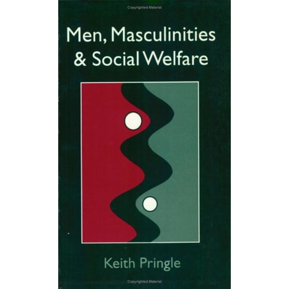 Pre-Owned Men, Masculinity and Social Welfare (Paperback) 9781857284027