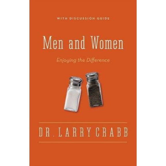 Pre-Owned Men and Women: Enjoying the Difference (Paperback) 0310336880 9780310336884