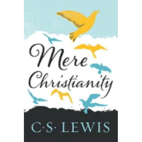 Pre-Owned Mere Christianity: Collected Letters of C.S. Lewis (Paperback), Religion, English