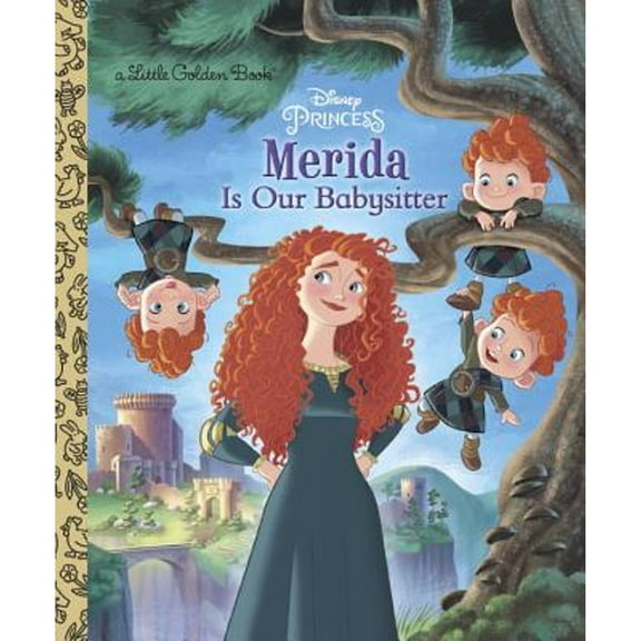 Pre-Owned Merida Is Our Babysitter (Hardcover) 0736436146 9780736436144