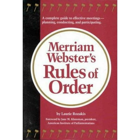 Pre-Owned Merriam-Webster's Rules of Order (Paperback) 0877796157 9780877796152