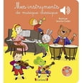 thumbnail image 1 of Pre-Owned Mes instruments de musique classique - Livre sonore avec 6 puces - DÃ¨s 1 an Paperback, 1 of 1