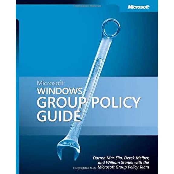 Pre-Owned Microsoft Windows Group Policy Guide 9780735622173