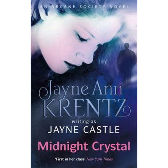 Pre-Owned Midnight Crystal (Arcane Society Novels) (Paperback) 0749952423 9780749952426