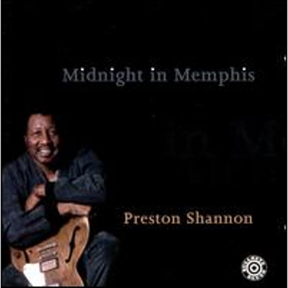 Pre-Owned Midnight in Memphis (CD 0011661957527) by Preston Shannon