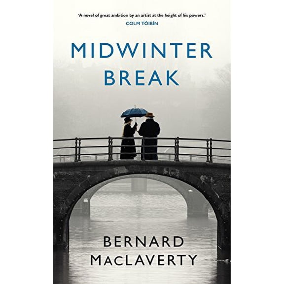 Pre-Owned Midwinter Break: Bern Maclaverty Paperback
