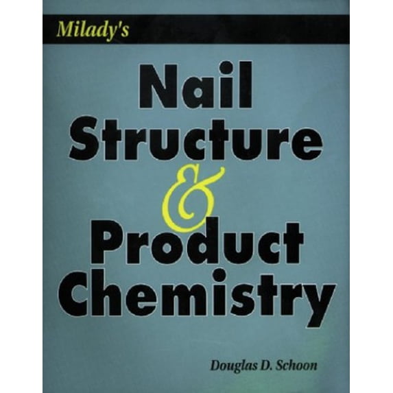 Pre-Owned Milady S Nail Structure and Product Chemistry (Paperback)