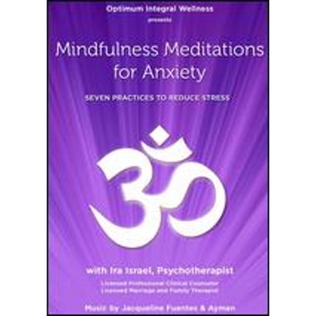Pre-Owned Mindfulness Meditations for Anxiety: Seven Practices to Reduce Stress (DVD 0886470880553)