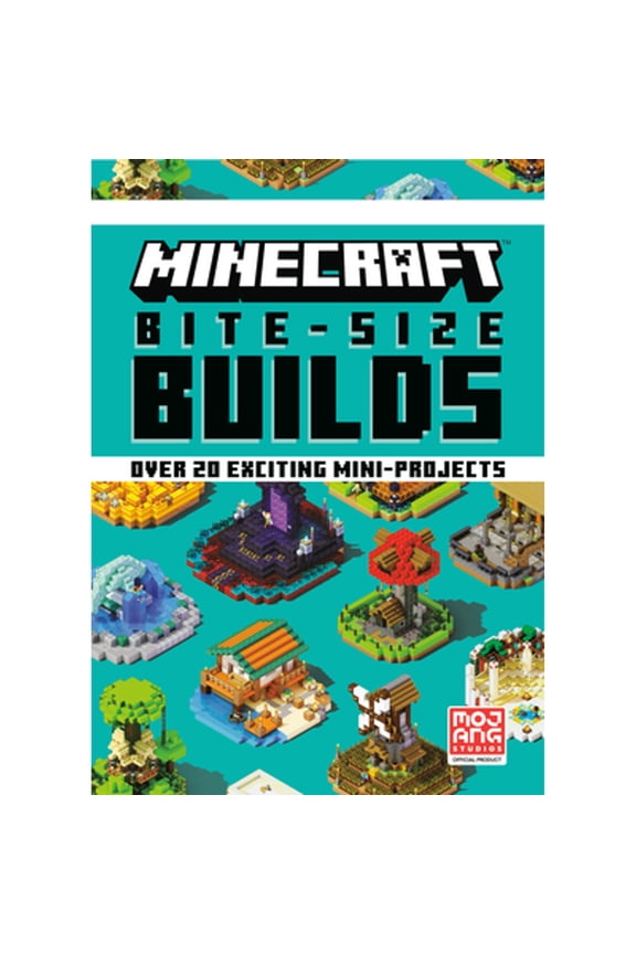 Pre-Owned Minecraft Bite-Size Builds (Hardcover 9780593159835) by Mojang Ab, The Official Minecraft Team