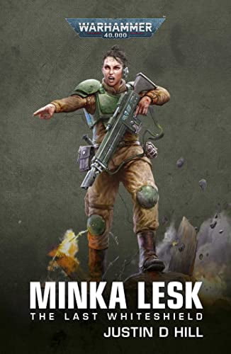 Pre-Owned Minka Lesk: The Last Whiteshield (Warhammer 40,000) Paperback
