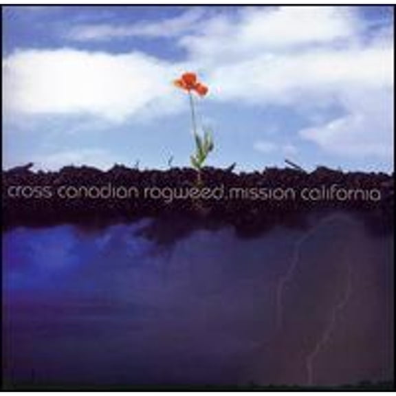 Pre-Owned Mission California (CD 0602517324954) by Cross Canadian Ragweed