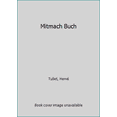 thumbnail image 1 of Pre-Owned Mitmach Buch (Hardcover) 3841100163 9783841100160, 1 of 1