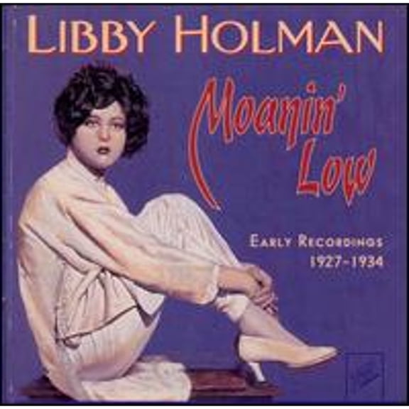 Pre-Owned Moanin Low (CD 0734021041529) by Libby Holman