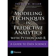 thumbnail image 1 of Pre-Owned Modeling Techniques In Predictive Analytics With Python And R: A Guide To Data Science Paperback, 1 of 1