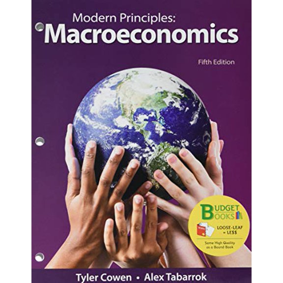 Pre-Owned Loose-leaf Version for Modern Principles: Macroeconomics