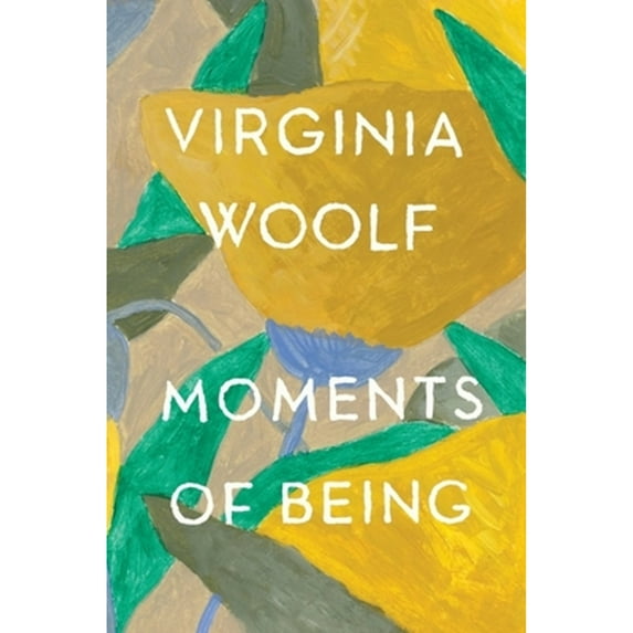 Pre-Owned Moments of Being, 9780156619189, 0156619180, Paperback, Subsequent edition