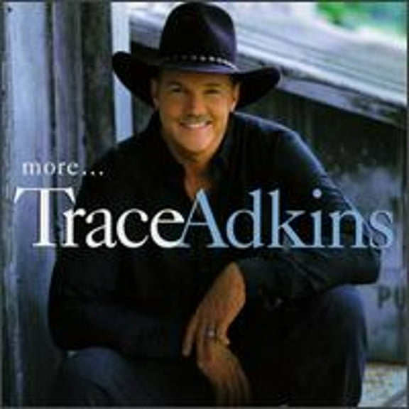 Pre-Owned More... (CD 0724349661820) by Trace Adkins