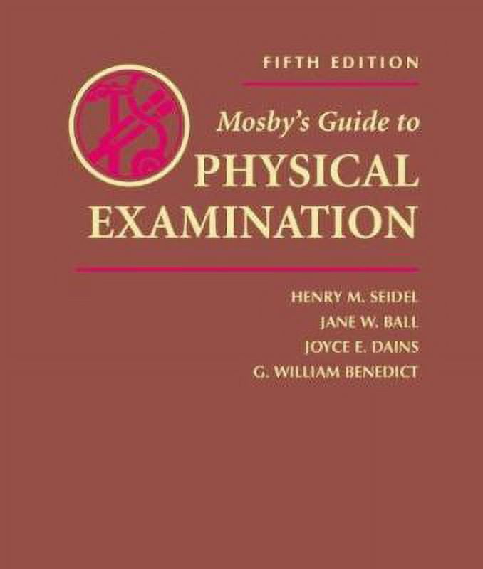 Pre-Owned Mosbys Guide to Physical Examination Hardcover 0323016804 9780323016803