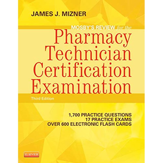 PreOwned Mosby's Review for the Pharmacy Technician Certification Examination, 3e (Mosby's