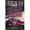thumbnail image 1 of Pre-Owned Motor Sport Greats...in conversation Paperback, 1 of 1