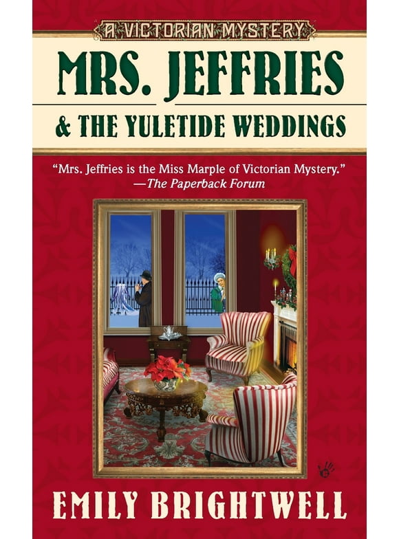 Pre-Owned Mrs. Jeffries and the Yuletide Weddings (Mass Market Paperback) 0425237915 9780425237915